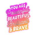 You Are Beautiful Vinyl Sticker