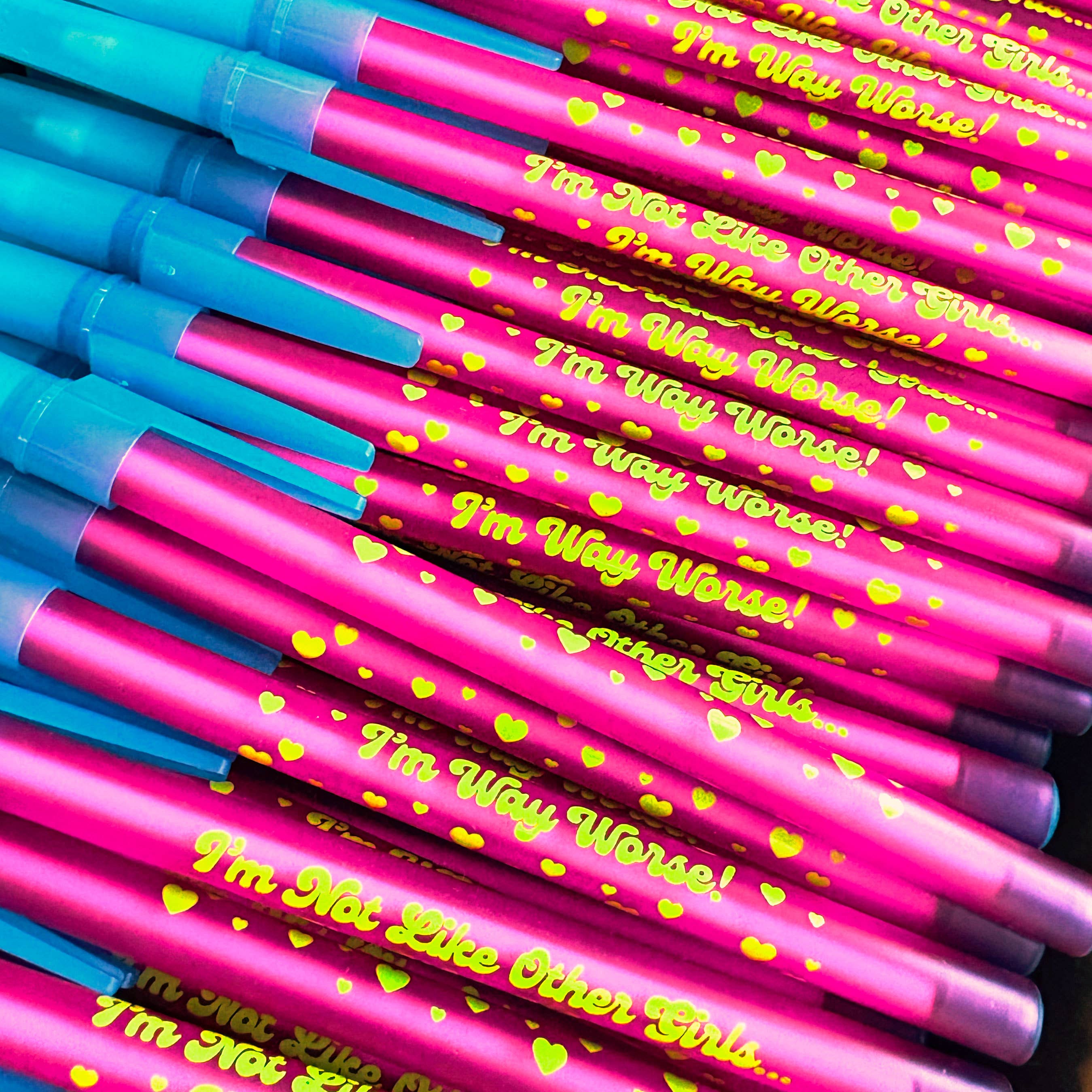 I'm Not Like Other Girls I'm Way Worse Ballpoint Pen