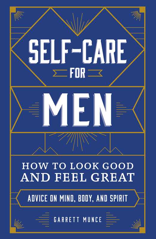 Self-Care for Men by Garrett Munce