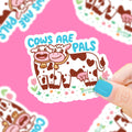 Cows Are Pals Cruelty-Free Vegan Vinyl Sticker
