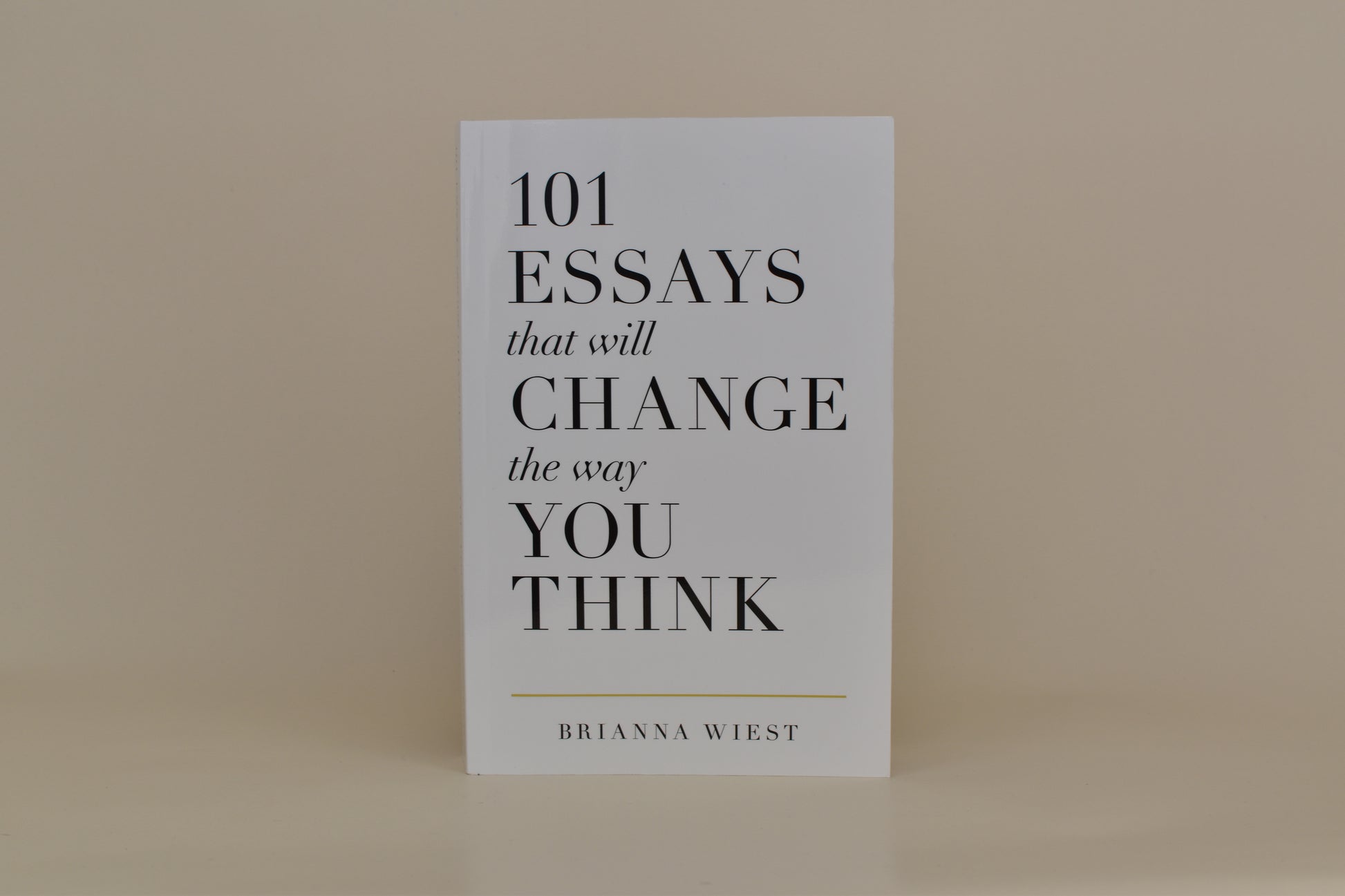 101 Essays That Will Change The Way You Think
