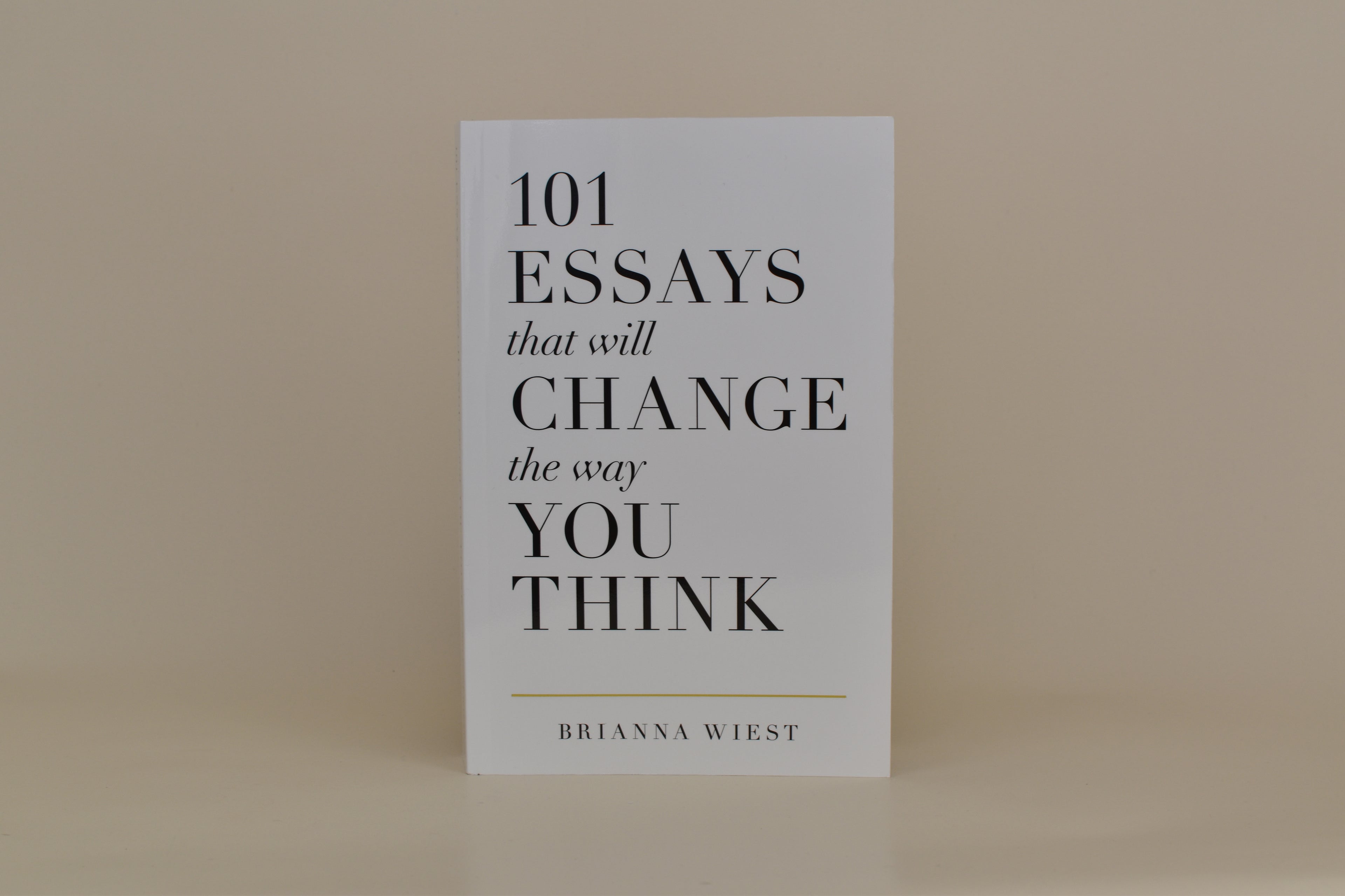 101 Essays That Will Change The Way You Think