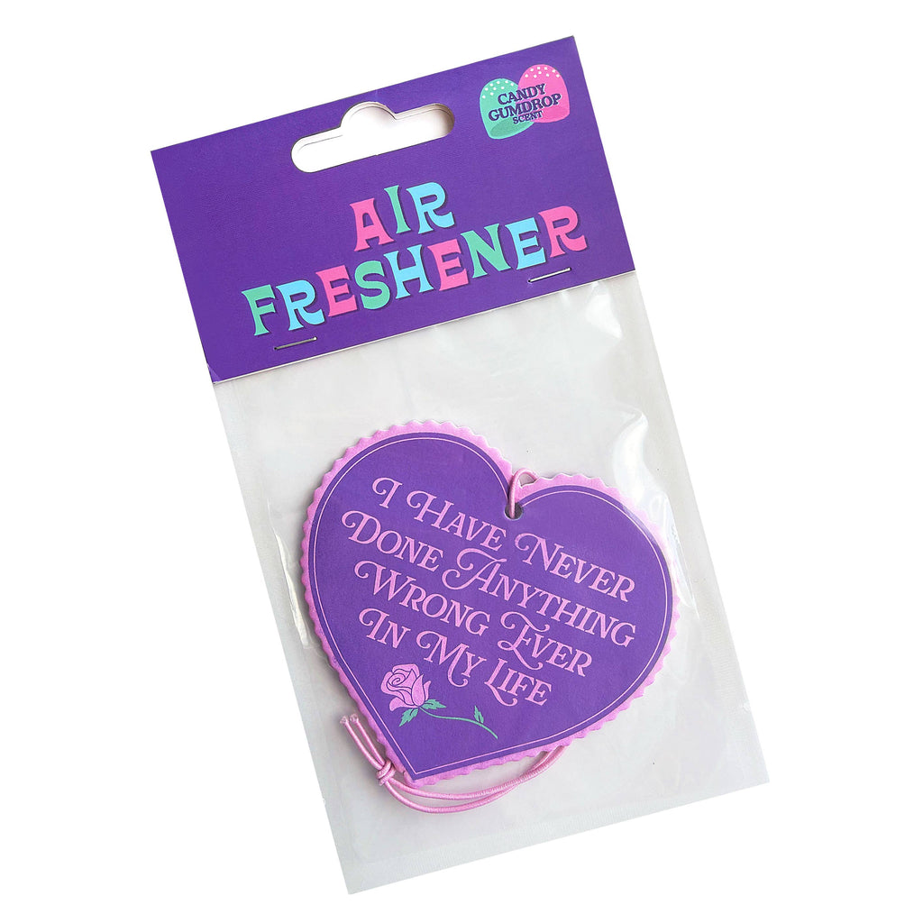 I Have Never Done Anything Wrong Candy Scented Air Freshener