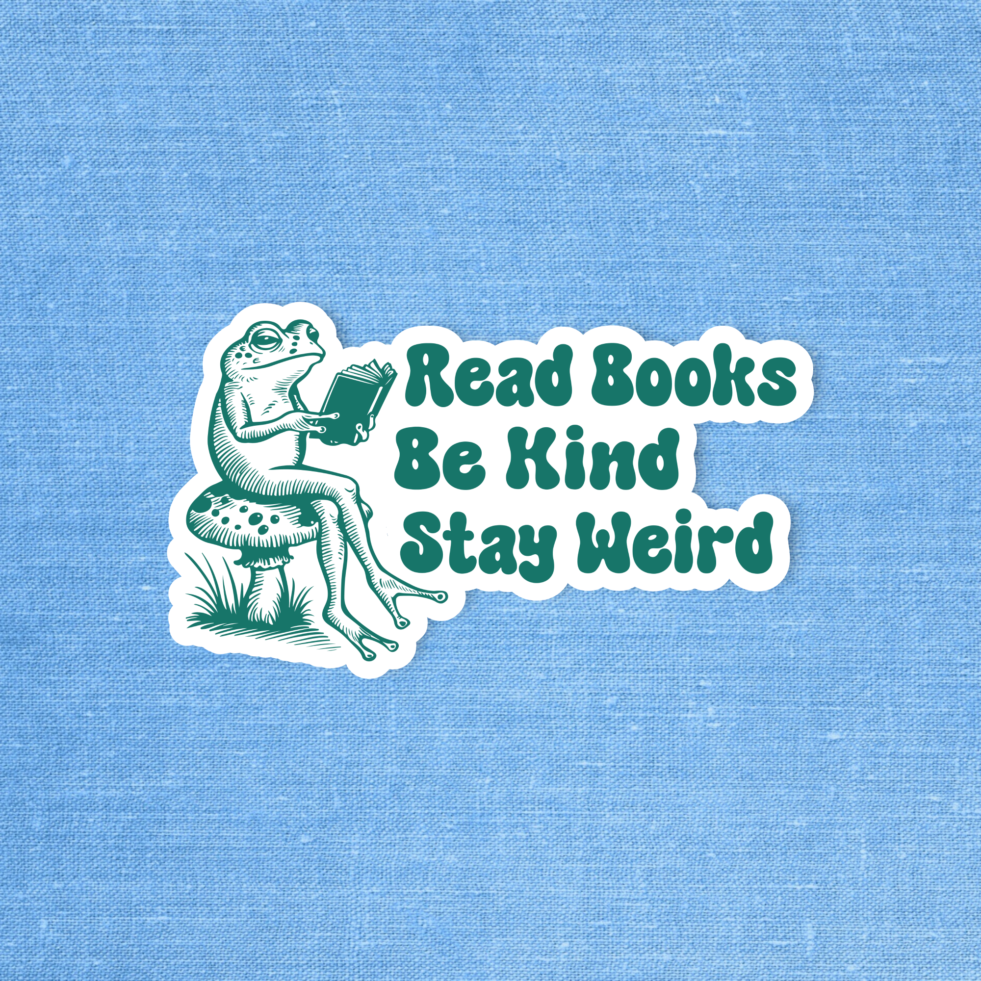 Read books be kind stay weird, Bookish sticker, Laptop decal
